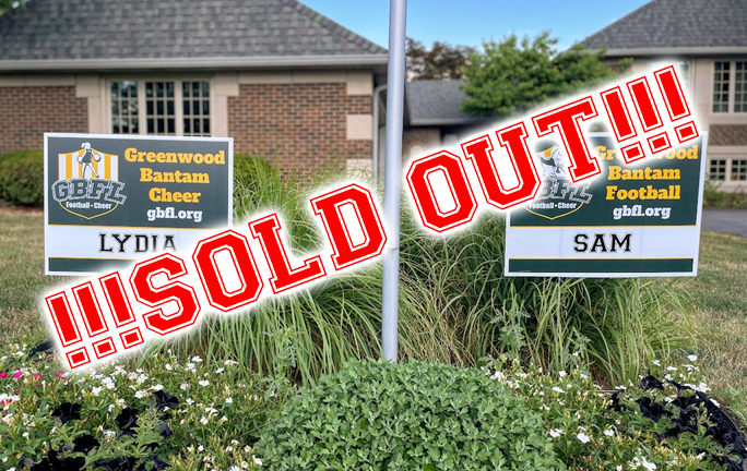 YARD SIGNS SOLD OUT!!!
